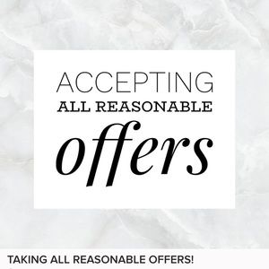 Accepting all reasonable offers!